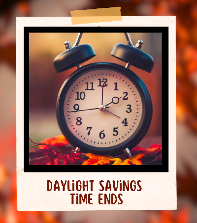 Fall Clock Daylight time ends