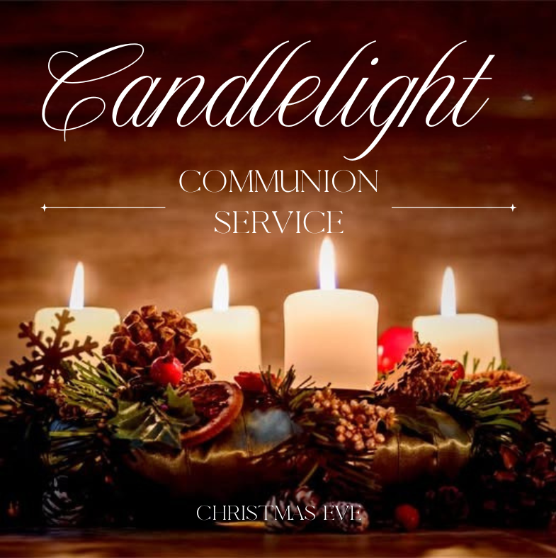 Christmas Eve Communion 2025